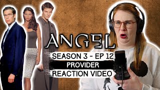 ANGEL  SEASON 3 EP 12 PROVIDER 2001 TV SHOW REACTION VIDEO AND REVIEW FIRST TIME WATCHING [upl. by Elleb]