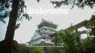 Kitakyushu One Day Trip  Fukuoka Japan Vlog [upl. by Nnaeiram]