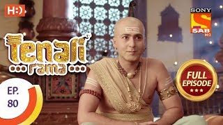 Tenali Rama  तेनाली रामा  Ep 80  Full Episode  26th October 2017 [upl. by Ymor605]