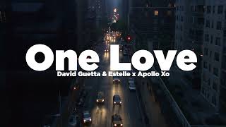 David Guetta Ft Estelle One Love Apollo Xo Remix [upl. by Erialcyram]