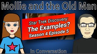 Star Trek Discovery Review S04E05 The Examples [upl. by Ssalguod]