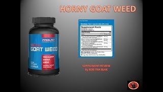 Prolab Horny Goat Weed  Supplement Review [upl. by Aivon]