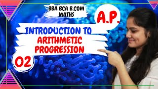 Introduction to APArithmetic progressionBBA MathsBCOM Maths [upl. by Netsruk]