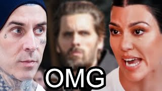 Scott Disick EXPOSES Travis Barker  Hes FURIOUS with Kourtney Kardashian as well [upl. by Ailisab]