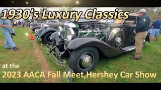 1930s Luxury Classics 2023 AACA Fall Meet Hershey Car Showaaca classiccarsdailyclassiccars [upl. by Einnor]