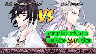 Penyebab Noblesse Tertidur Selama 820 Tahun  Pertarungan Antara Noblesse dan Muzaka [upl. by Balling]