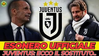 Juventus Esonero Ufficiale e Sostituto a Sorpresa [upl. by Nancey]