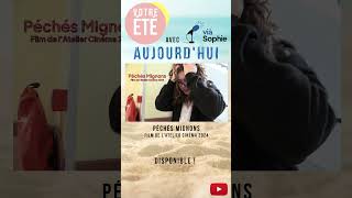 Péchés Mignons est disponible  cine cinema film films viasophie webradio découverte foryou [upl. by Entruoc]