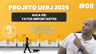 Quincas Borba  Fatos Importantes 08  Projeto UERJ 2025 [upl. by Rivers]