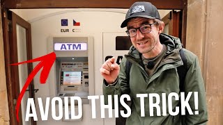 How ATM Can AND WILL Trick You When Traveling [upl. by Alleb152]