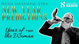 ROSH HASHANA 5784 Predictions For the New Year  ראש השנה תשפ״ד [upl. by Lesde125]