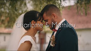 Charlotte amp Mathieu  WEDDING FILM [upl. by Zipnick]