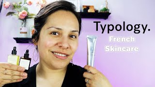 Typology French Skincare A Honest Review of Its Ingredients and Results [upl. by Eronaele]