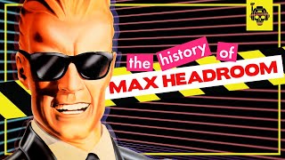 The Crazy Bizarre History of Max Headroom TV Star Icon Pitch Man Pirate [upl. by Jarus278]