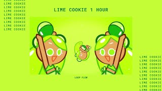 Lime Cookie 1 Hour [upl. by Cassilda]