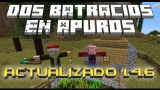 DOS BATRACIOS EN APUROS  Actualizado 146  Server  HEBERON [upl. by Korella259]