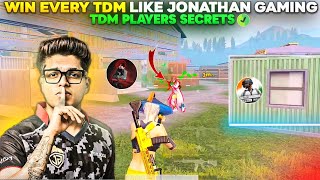 JONATHAN TDM SECRETS ⁉️  HOW TO WIN EVERY TDM MATCH IN BGMI  GUIDE TO BECOME TDM MASTER BGMIPUBG [upl. by Tristram532]