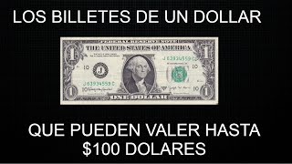 BILLETES DE 1 QUE PUEDEN VALER 10000 [upl. by Correna]