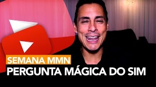 88  Semana MMN Parte 7  Pergunta Mágica do SIM │ Rodrigo Cardoso [upl. by Nolitta608]