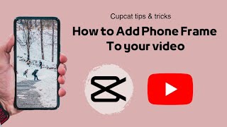How to add a mobile frame to a video [upl. by Foley]