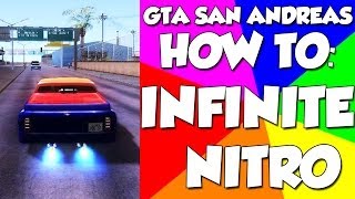 How to Get Infinite Nitro In GTA San Andreas [upl. by Laflam]