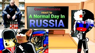 Countryhumans react to A Normal Day In RUSSIA [upl. by Annawot]