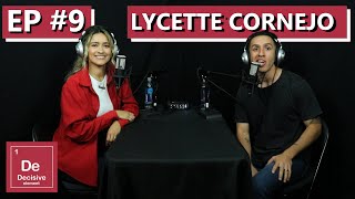 Lycette Cornejo Tells Her Story EPISODE 9  THE DE PODCAST [upl. by Kellyn]