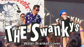 The Swankys／Water Branket Lover [upl. by Jarrad]