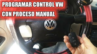 PROGRAMAR CONTROL REMOTO A VOLKSWAGENAUDI CON PROCESO MANUAL [upl. by Zizaludba]