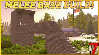 Building A Simple Melee Horde Base in 7 Days To Die 10 Episode 7 [upl. by Navonoj]