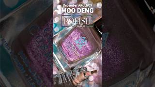 Moo Deng  Polish Pickup December 2024  ClionadhCosmetics PolishPickup nailpolishswatches [upl. by Jerold]