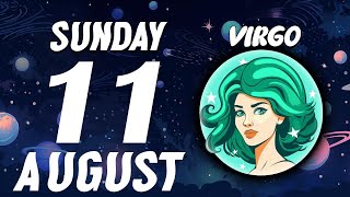 UNEXPECTED CHANGES AND SURPRISES 💖😍 VIRGO ♍❤ HOROSCOPE FOR TODAY August 11 2024 [upl. by Wojak480]