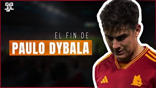 El FIN de DYBALA [upl. by Ezra601]