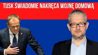 Ziemkiewicz Tusk świadomie nakręca wojnę domową  Wydanie Specjalne [upl. by Atnahsal]