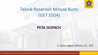 Kuliah 10 Teknik Reservoir Minyak Bumi Peta Isopach [upl. by Cummins]