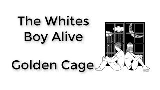 Golden Cage  The Whitest Boy Alive Subtitulos en Ingles y Español [upl. by Simmonds]