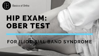 Hip Exam Ober Test for Iliotibial Band IT Band Syndrome [upl. by Tehc]