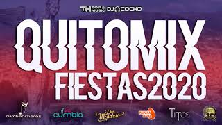 FIESTAS DE QUITO MIX  FIESTAS 2020 l QUITOMIX  COCHO DEEJAY ® [upl. by Lesly]