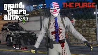 THE PURGE  Episode 2 GTA 5 Mods [upl. by Janene817]