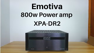 800W power amp  Emotiva XPADR2 [upl. by Amre]