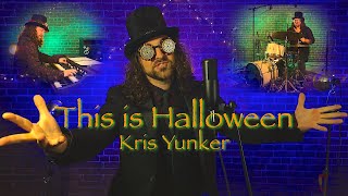 This Is Halloween  Kris Yunker  Funk Cover  Danny Elfman  The Nightmare Before Christmas [upl. by Eidnak479]