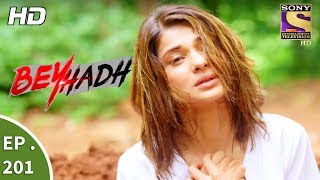 Beyhadh  बेहद  Ep 201  18th July 2017 [upl. by Nahtahoj]