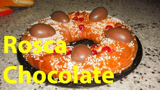 Receta de Rosca de Pascuas Rellena de Chocolate paso a paso [upl. by Laura]