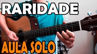 Aula de Violão SOLO Gospel  Raridade Anderson Freire Simplificada [upl. by Nickey]