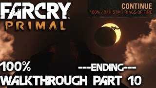 FAR CRY Primal  100 walkthrough part 10  Ending 100  1080p 60fps  No commentary [upl. by Fahy]