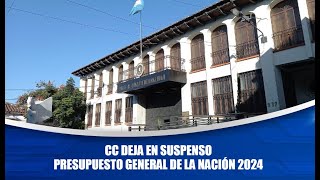 CC deja en suspenso Presupuesto General de la Nación 2024 [upl. by Perni]