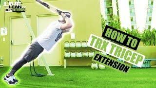 How To Do A TRX TRICEP EXTENSION  Exercise Demonstration Video and Guide [upl. by Inttirb580]