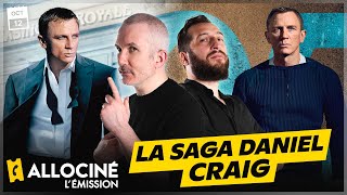 DEBRIEF DE LA SAGA CRAIG EN 007  ALLOCINÉ LÉMISSION 71 [upl. by Born]