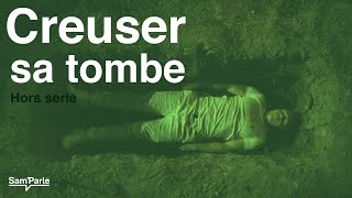 Creuser sa tombe [upl. by Geer]