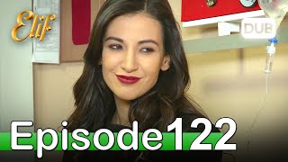 Elif Episode 122  Urdu Dubbed  Turkish Drama [upl. by Lewap]